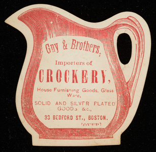Trade card for Guy & Brothers, importers of crockery, 33 Bedford Street, Boston, Mass., undated