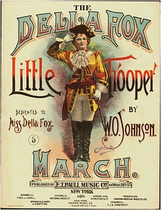The Della Fox Little Trooper March