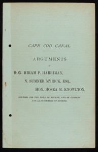 "Arguments of Hon. Hiram P. Harriman, N. Sumner Myrick, Esq., Hon. Hosea M. Knowlton"