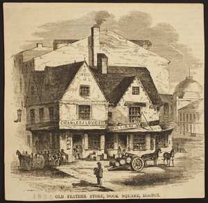 Old Feather Store, Dock Square, Boston