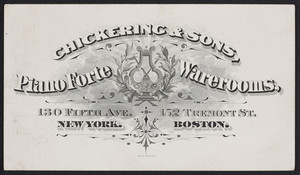 Trade card for Chickering & Sons Pianoforte Warerooms, 130 Fifth Avenue, New York, New York and 152 Tremont Street, Boston, Mass., undated