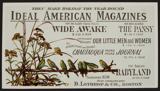 Trade card for Ideal American Magazines, D. Lothrop & Co., 32 Franklin Street, Boston, Mass., undated