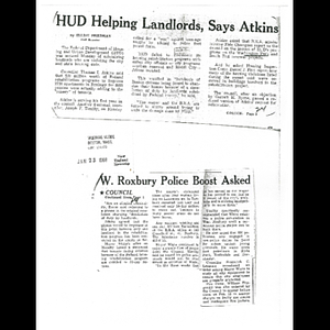 Photocopies of newspaper articles about Federal Department of Housing and Urban Development's lack of coordination with the city, and request for police sub-station in West Roxbury and more patrolmen