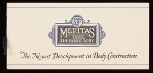Meritas made the fabric body, the newest development in body construction, Standard Textile Products Company, 320 Broadway, New York, New York