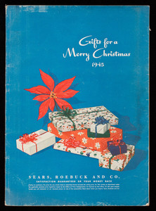 Gifts for a Merry Christmas 1945, Sears Roebuck and Co., Chicago, Illinois