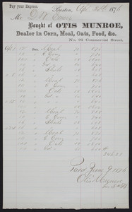 Billhead for Otis Munroe, dealer in corn, meal, oats & feed &c., no. 92 Commercial Street, Boston, Mass., dated April 30, 1876
