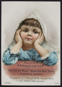 Trade card for Hood's Sarsapailla, prepared by C.I. Hood & Co., Lowell, Mass., undated