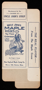 Box, Uncle John's Maple Kisses, New England Maple Syrup Co., Winter Hill, Boston, Mass.