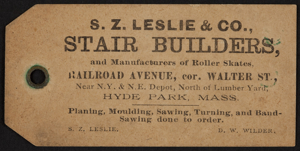 Label for S.Z. Leslie & Co., stair builder, Railroad Avenue, corner Walter Street, Hyde Park, Mass., undated