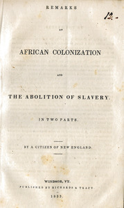 Remarks on African colonization and the abolition of slavery