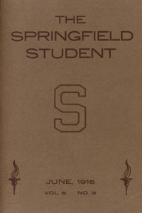 The Springfield Student (vol. 6, no. 9), June 1916