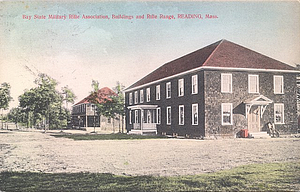 Bay State Military Rifle Association buildings and rifle range, Reading, Mass.