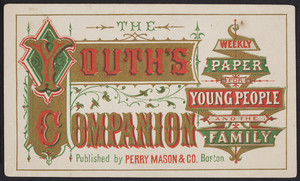 Trade card for The youth's companion, published by Perry Mason & Co., Boston, Mass., undated