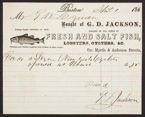 Billhead for G.D. Jackson, fresh and salt fish, lobsters, oysters, corner of Myrtle & Anderson Streets, Boston, Mass., dated April 1, 1879