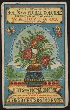 Trade card for Hoyt's New Floral Cologne, W.A. Hoyt & Co., Boston, Mass., undated