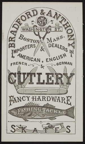Trade card for Bradford & Anthony, cutlery, 374 Washington Street, Boston, Mass., undated