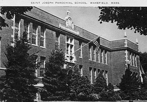 Saint Joseph Parochial School, Wakefield, Mass.
