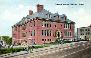 Franklin School: Melrose, Mass.