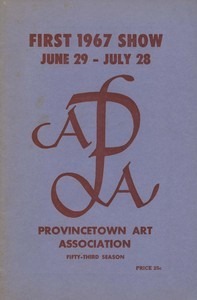 Provincetown Art Association Exhibition (First) 1967