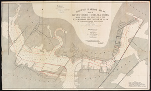 Boston Harbor, Mass.: map of Mystic River and Chelsea Creek