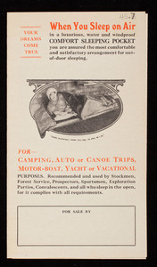 Your dreams come true when you sleep on air in a luxurious, water andf windproof Comfort Sleeping Pocket, Metropolitan Camp Goods Co., Athol, Mass.
