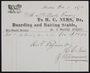 Billhead for H.C. Nims, Dr., boarding and baiting stable, No. 6 Mason Street, Boston, Mass., dated December 1, 1873