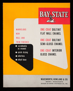Bay State marvelous new wall and trim finishes, Wadsworth, Howland & Co., Boston, Mass.