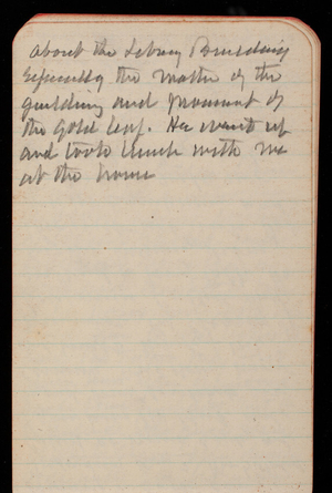 Thomas Lincoln Casey Notebook, May 1893-August 1893, 97, about the Library Building