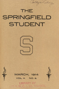 The Springfield Student (vol. 4, no. 6), March 1914