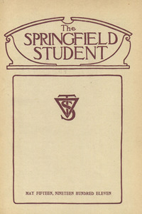 The Springfield Student (vol. 1, no. 8), May 15, 1911