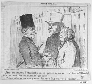 - Tiens, mon ami, voici Mr. Chapoulard; je suis sûre qu'il est de mon avis... n'est-ce pas Mr. Chapoulard qu'on ne connait plus rien maintenant aux saisons! - C'est vrai, madame, en vous voyant je ne crois plus être en Été, je crois voir le Printemps!