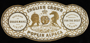 Label for English Crown Poplin Alpaca, cotton manufacturer, location unknown, undated