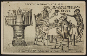 Trade card for The Adams & Westlake Wire Gauze, Non-Explosive Oil Stove, The Adams & Westlake Mfg. Co., 18 Avon Street, Boston, Mass., 1881