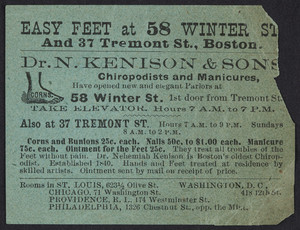 Advertisement for Easy Feet, Dr. N. Kenison & Sons, chiropodists and manicures, 58 Winter and 37 Tremont Street, Boston, Mass., undated