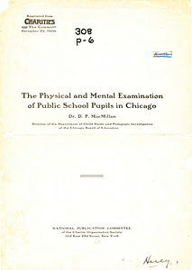 The physical and mental examination of public school pupils in Chicago