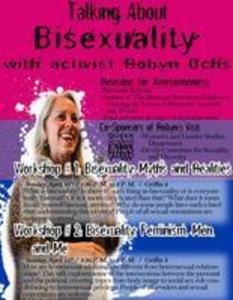 Talking About Bisexuality with Robyn Ochs
