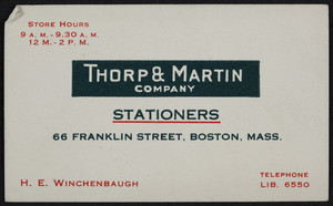 Trade card for Thorp & Martin Company, stationers, 66 Franklin Street, Boston, Mass., undated