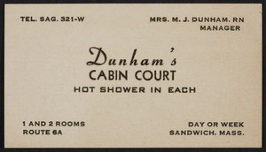 Trade card for Dunham's Cabin Court, Route 6A, Sandwich, Mass., undated