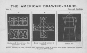 American drawing-cards, second series, James R. Osgood & Co., No. 211 Tremont Street, Boston, Mass.