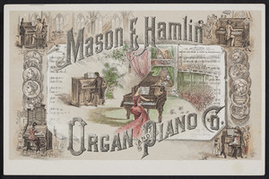 Trade cards for the Mason & Hamlin Organ and Piano Co., Boston, New York, Chicago, undated