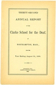 Thirty-Second Annual Report of the Clarke School for the Deaf, 1899