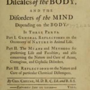 The natural method of cureing the diseases of the body, and the disorders of the mind depending on the body