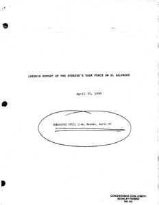 Interim Report of the Speaker's Task Force on El Salvador (175 pages), 30 April 1990