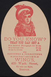 Trade card for Wing's, photographer, 425 Washington Street, Boston, Mass., ca. 1880