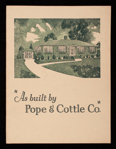 As built by Pope & Cottle Co., Revere, Mass.