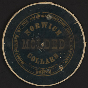 Norwich Molded Collars, The American Molded Collar Company, Boston, Mass., undated