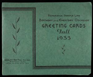 Reference sample line, birthday and everyday occasion greeting cards fall 1935, Quality Art Nov. Co. Inc., Eveready Bldg., Long Island City, New York, 1935
