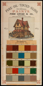 Pure oil tinted gloss paints, manufactured by John Lucas & Co., Philadelphia, Pennsylvania and New York, New York