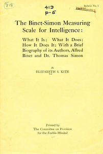 The Binet-Simon Measuring Scale for Intelligence: what it is; what it does; how it does it; with a brief biography of its authors, Alfred Binet and Dr. Thomas Simon