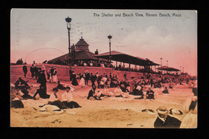 The Shelter and Beach View, Revere Beach, Mass.